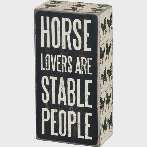 Horses Make me Happy Wooden Box Sign